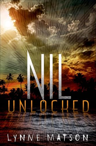 Nil Unlocked (Nil Series Book 2)