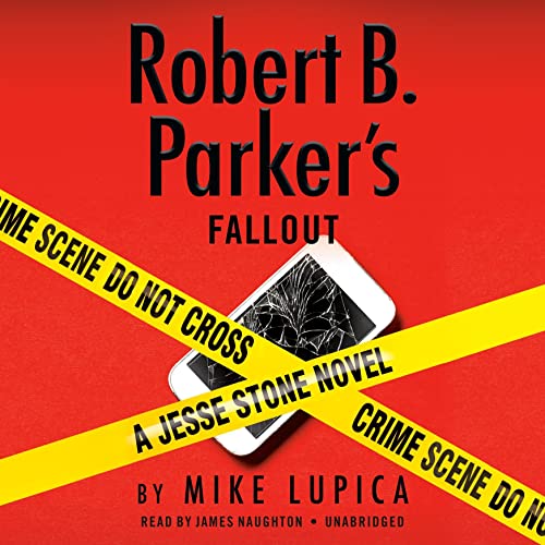 Mike Lupica  Robert B. Parker's Fallout (Jesse Stone #21)