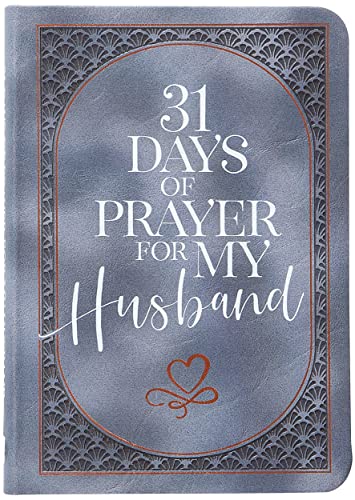 31 Days of Prayer for My Husband