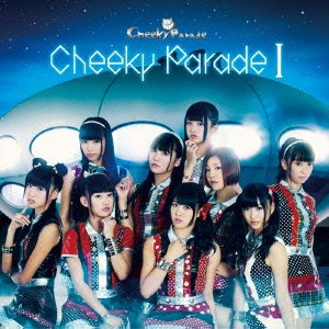 Amazon.co.jp: Cheeky Parade I (ALBUM+DVD): ミュージック