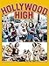 Hollywood High