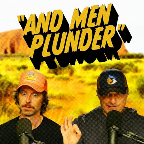 And Men Plunder | Time For Chaos S3 E18 | Call of Cthulhu Masks of Nyarlathotep Podcast Por  arte de portada