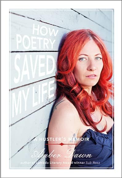 How Poetry Saved My Life: A Hustler's Memoir Paperback – April 2, 2013