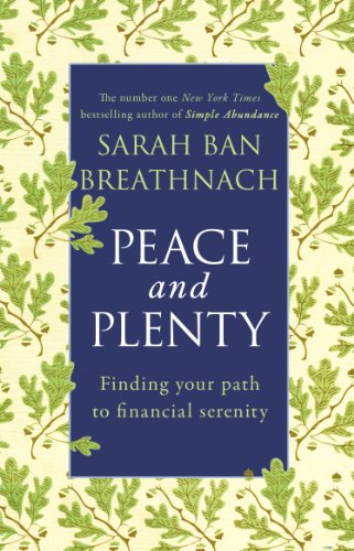 Peace and Plenty: Finding your path to financial security (English Edition) Francais PDF