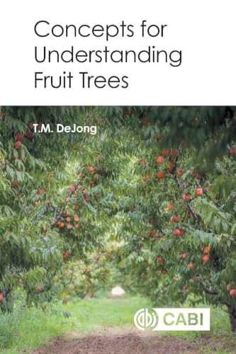 Concepts for Understanding Fruit Trees (CABI Concise)