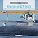 Grumman J2F Duck: US Navy, Marine Corps, Army Air Force, and Coast Guard Use in World War II (Legends of Warfare: Aviation)