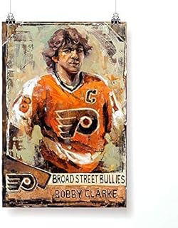 Bobby Clarke Philadelphia Flyers Poster Print Unframed - Hockey Wall Art Decor - Broad Street Bullies - Flyers Gift
