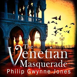 The Venetian Masquerade Audiobook By Philip Gwynne Jones cover art