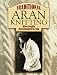 Traditional Aran Knitting (Dover Knitting, Crochet, Tatting, Lace)