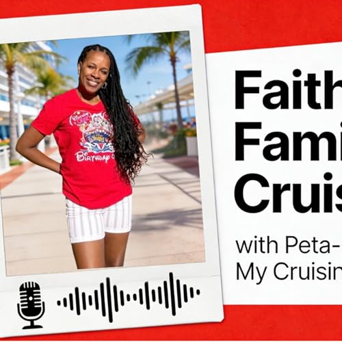 Faith, Family & Cruising &ndash; Ship to Shore x My Cruising Family