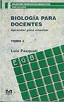 Biologia Para Docentes Tomo 2 9505501986 Book Cover