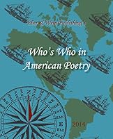 Who's Who in American Poetry 2014 Vol. 2 1608804100 Book Cover