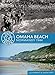 Omaha Beach: Normandy 1944 (Past & Present)