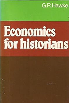 Paperback Economics for Historians Book