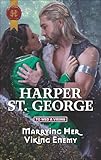 Marrying Her Viking Enemy (To Wed a Viking Book 1)