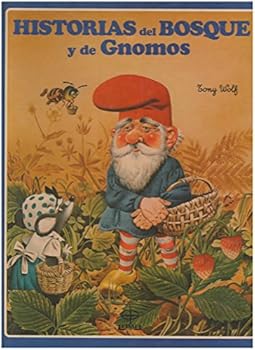 HISTORIAS DEL BOSQUE Y DE GNOMOS