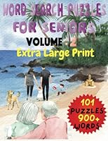 Word Search Puzzles for Seniors: Extra Large Print:Volume 2 1956130136 Book Cover