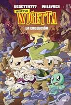 16. Universo Wigetta 2. La evolución (4You2)