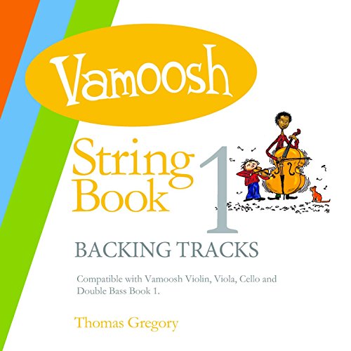Vamoosh String Book 1 Backing Tracks Thomas Gregory