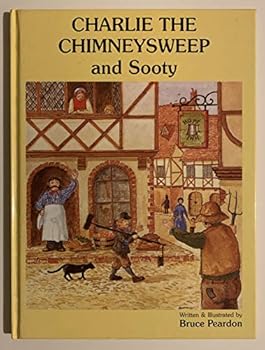 Hardcover Charlie the Chimney Sweep and Sooty Book