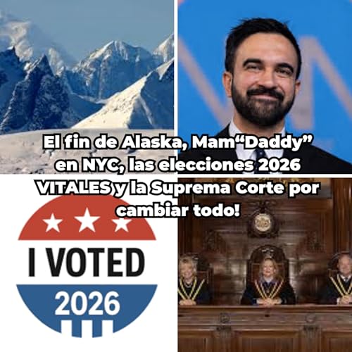 Miner&iacute;a en Alaska, voto bloqueado y elecciones que decidir&aacute;n el rumbo pol&iacute;tico de Estados Unidos hacia 2026