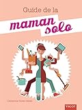 Guide de la maman solo
