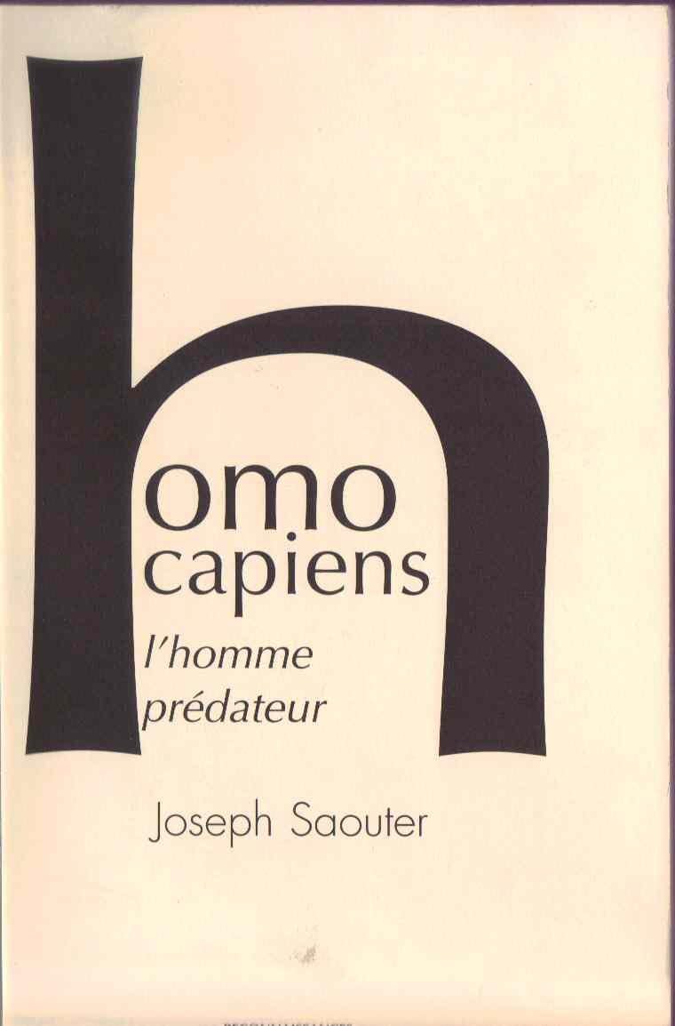 Homo capiens: L'homme prédateur : essai impertinent (Collection reconnaissances)
