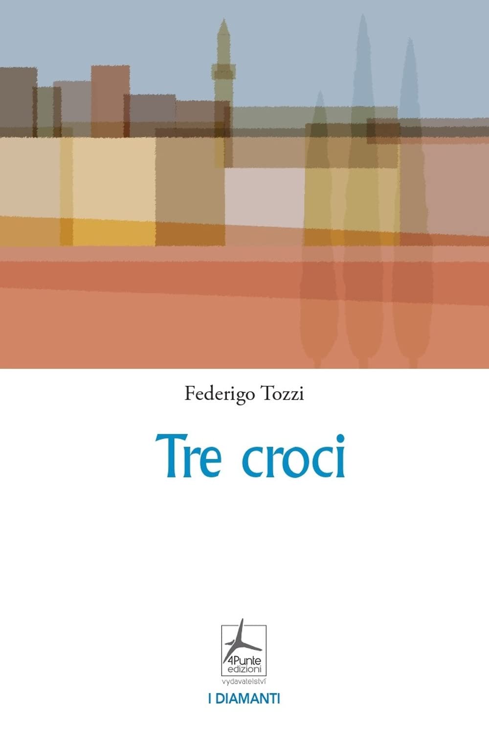 Tre croci (I diamanti) Hardcover – 23 May 2022