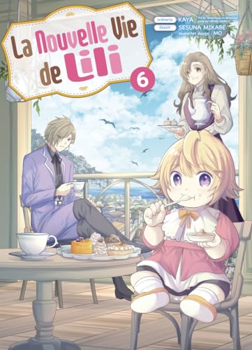 La nouvelle vie de Lili — Tome 6