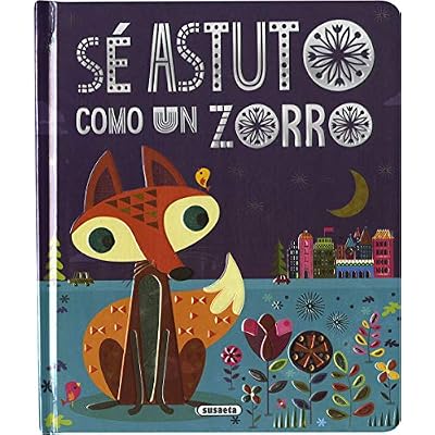 S&eacute; astuto como un zorro