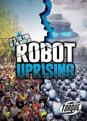Robot Uprising (It's the End of the World!)