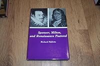 Spenser, Milton, and Renaissance Pastoral 0838724124 Book Cover
