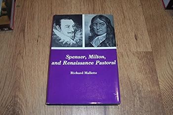 Hardcover Spenser, Milton, and Renaissance Pastoral Book
