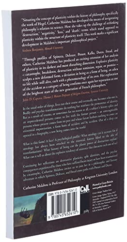 The Ontology of the Accident: An Essay on Destructive Plasticity