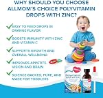 Allmom's Choice Polyvitamin Drops with Zinc, 1-3 Years, 9 Essential Vitamins (Vitamin A, B Complex, C, D3) and Mineral of Zinc, which are often lacking in a Children’s Diet. Great Taste in Easy-To-Take Liquid Form, 50-Day Supply