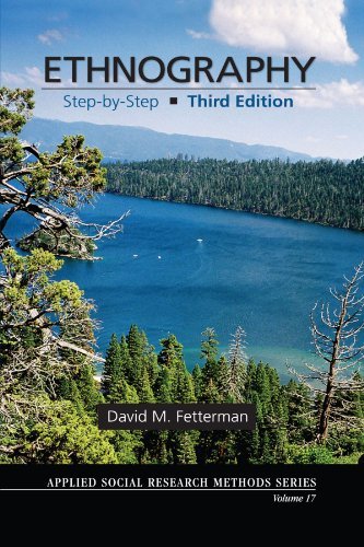 By David M. Fetterman Ethnography: Step-by-Step (Applied Social Research Methods) (3e)