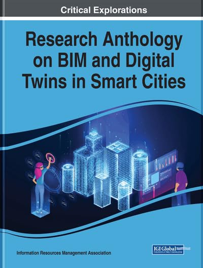BIM and Digital Twins in Smart Cities Anthology : recueil de recherche en urbanisme