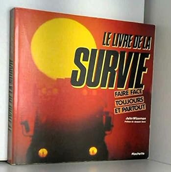 Paperback Le livre de la survie [French] Book