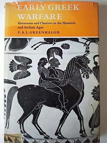 Amazon.com: Early Greek Warfare: Horsemen and Chariots in the Homeric ...