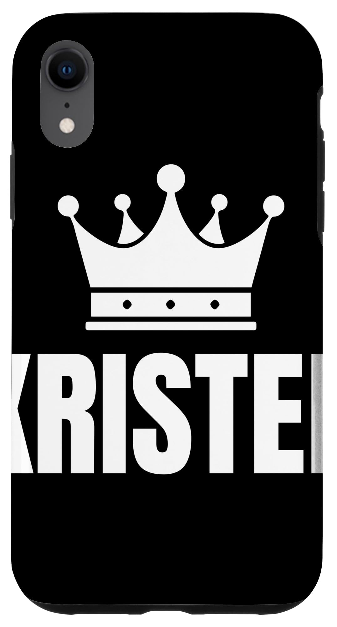 iPhone XR Kristen Name Birthday Costume With Crown Case