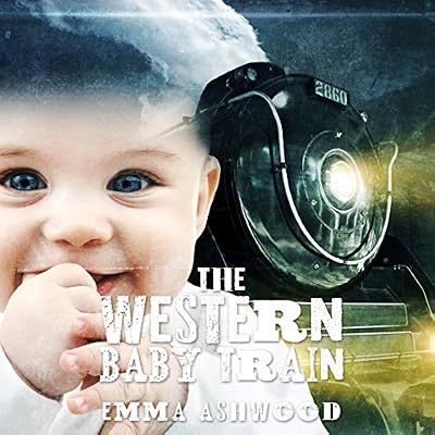 Mail Order Bride: The Western Baby Train