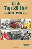 British Top 20 Hits of the 1960's 1542975263 Book Cover