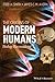 The Origins of Modern Humans: Biology Reconsidered