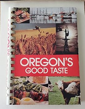 Unknown Binding Oregon's Good Taste Book