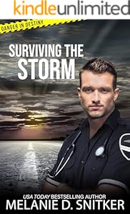 Surviving the Storm: Christian Romantic Suspense (Danger in Destiny Book 8)