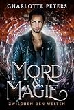 Cover zum Buch Mord & Magie: Zwischen den Welten