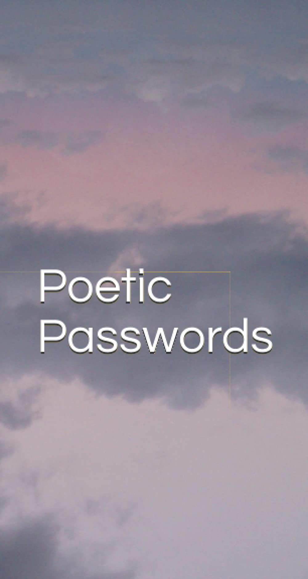 Poetic Passwords