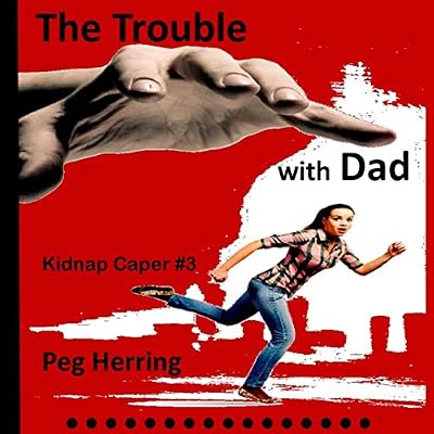 The Trouble with Dad