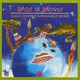 Drole De Monde (a Partir De 4 Ans)