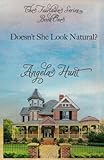 Doesn't She Look Natural (The Fairlawn Series) (Volume 1)